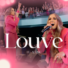 Louve (Praise) (Ao Vivo)