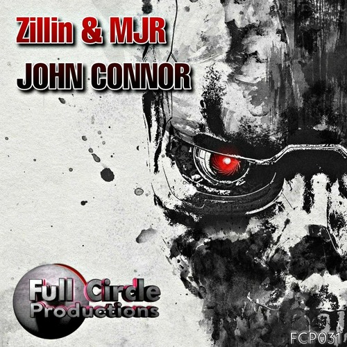 Zillin & MJR - John Connor