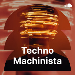 Techno Machinista