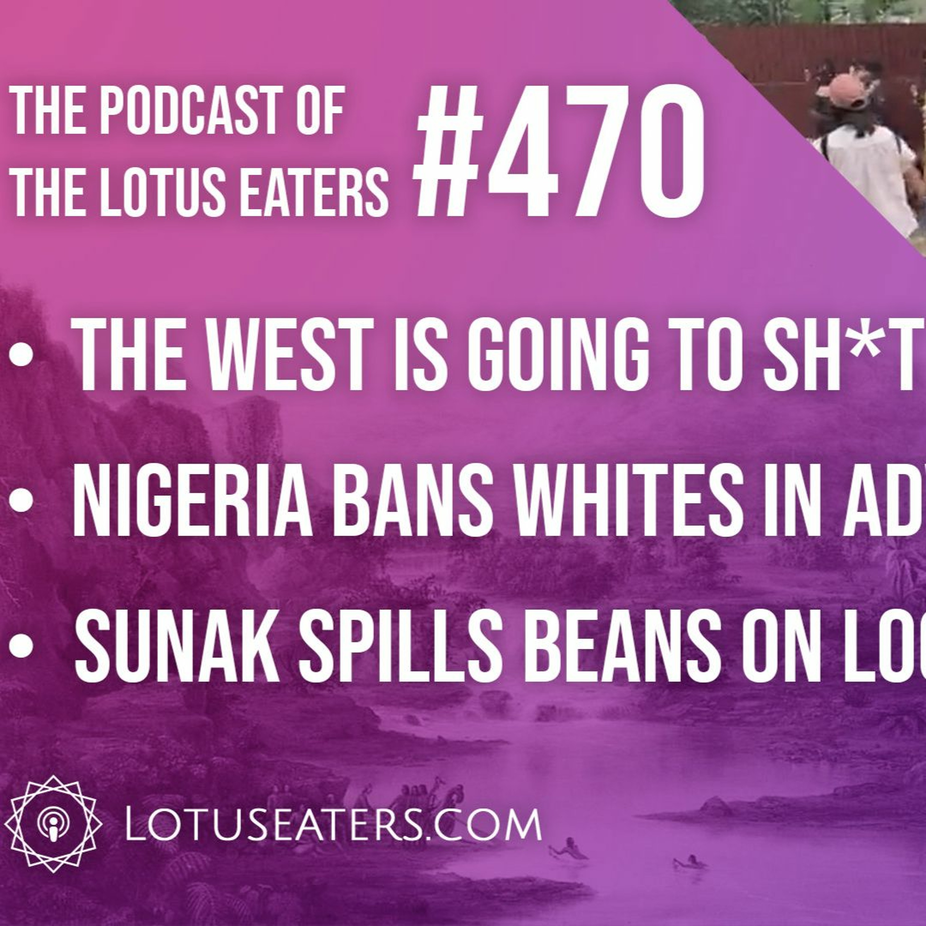 The Podcast of the Lotus Eaters #470