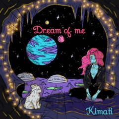 Dream Of Me