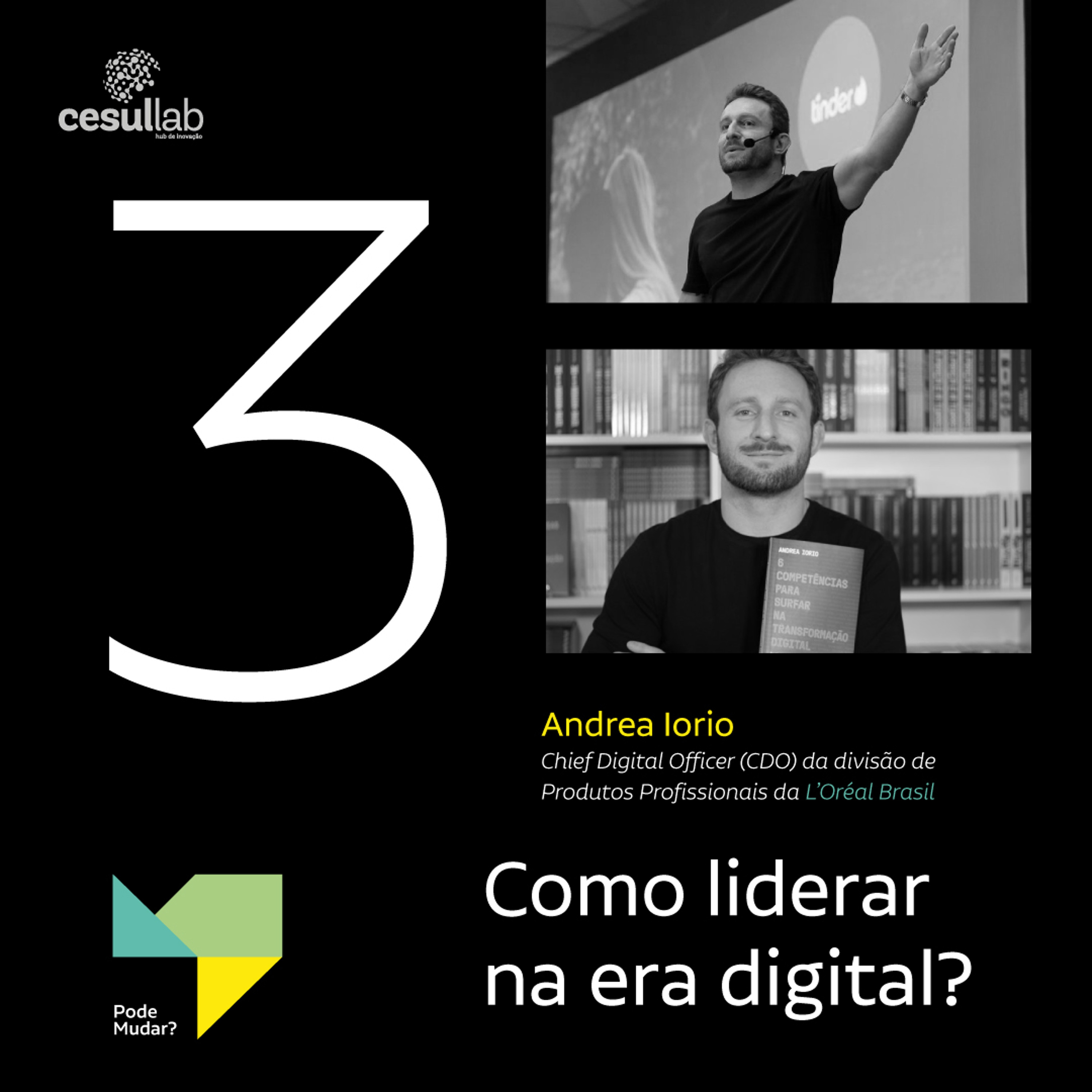 Pode mudar?