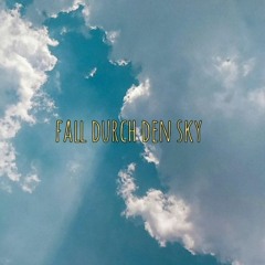 fall durch den sky prod.NAGUL