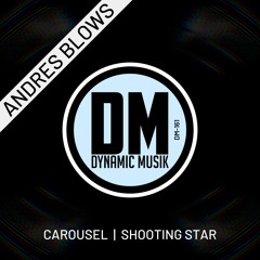 Andres Blows - Shooting Star