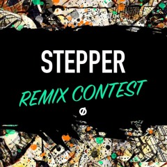 Zigi SC - Stepper (Unknøwn Remix)[CLIP WINNING ENTRY]