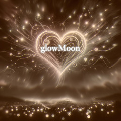 glowMoon feat.初音ミク  / オトギナナシ