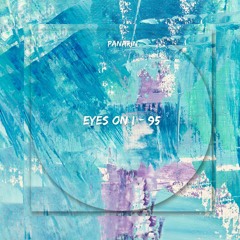 Panarin - Eyes On I 95