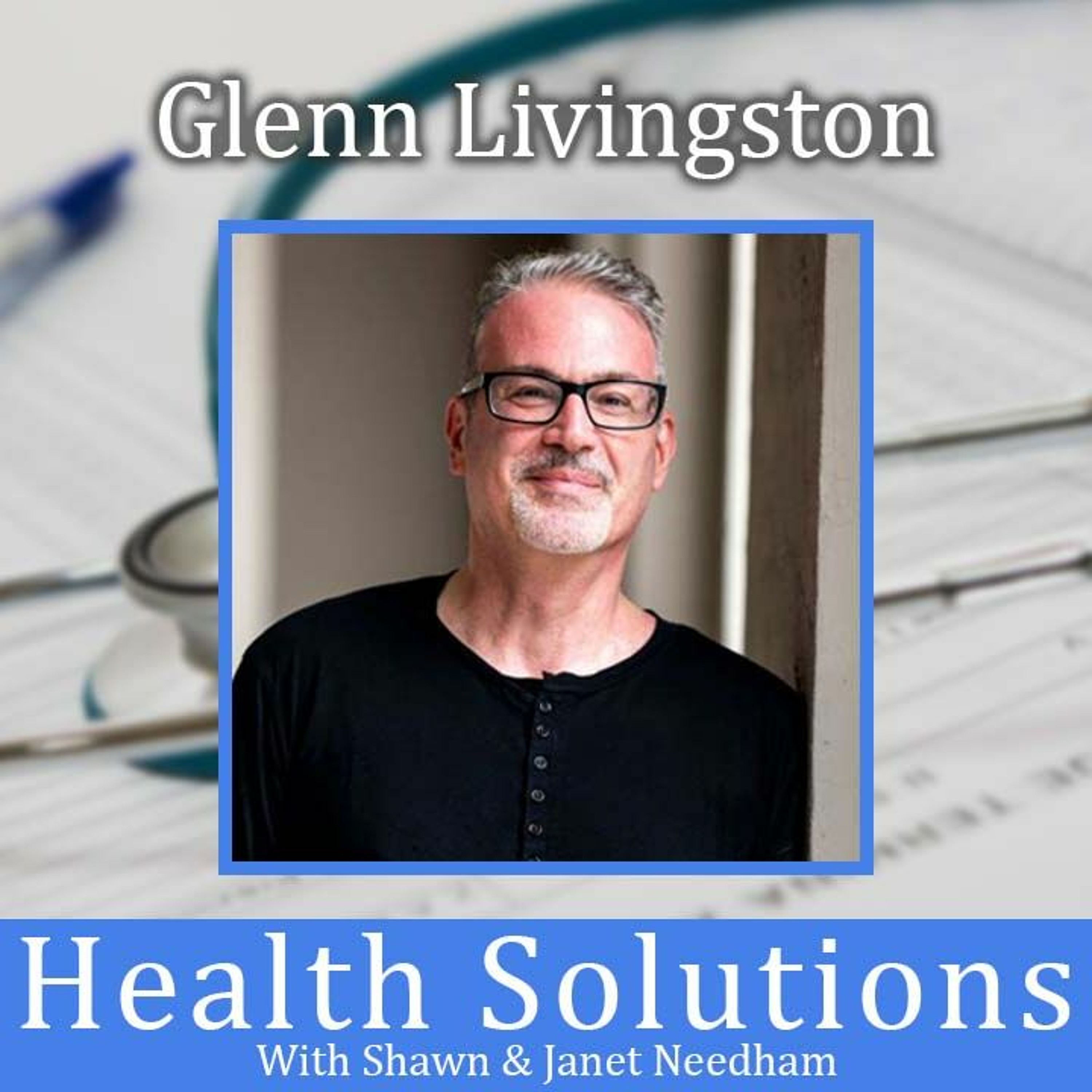 Health Solutions With Shawn & Janet Needham