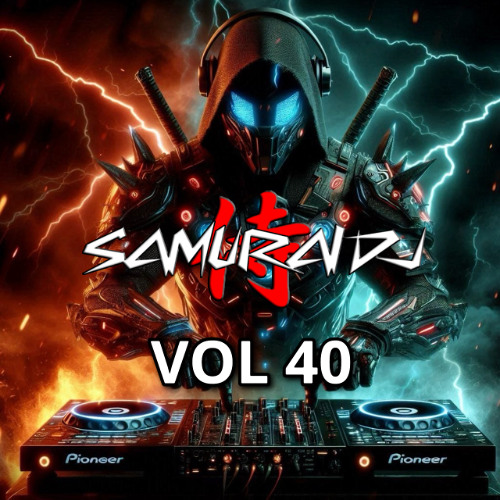 Stream SAMURAI DJ. VOL 40 by SAMURAI DJ™️ | Listen online for free on ...