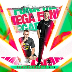 MEGA - FUNK SIMPLESMENTE ELA BY DJ GL E DJ BRINQUINHO SC