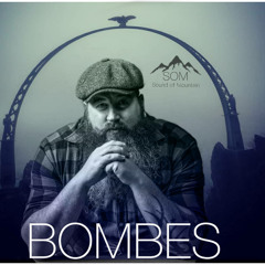 Sound of Mountain Podcast 019 - Bombes