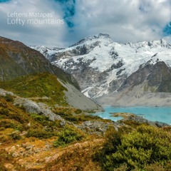 Lofty mountains ~ Αγέρωχα βουνά