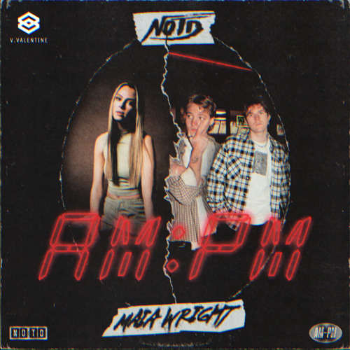 NOTD , Maia Wright - AM:PM (venoshiii Remix)