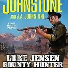 View EPUB KINDLE PDF EBOOK Hired Guns (Luke Jensen Bounty Hunter Book 8) by William W