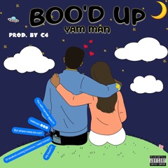 Yam Man - Boo'd Up (Dirty) (SXM Soca 2025)