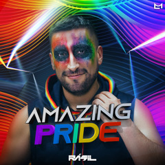 AMAZING PODCAST #12 - PRIDE 2021 - Remixed By RÁSIL