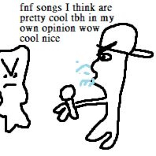 My collection of fnf songs i think are cool