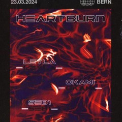 Leyla Lust - Heartburn (Bubble) - 23.03.24
