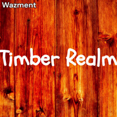 Timber Realm