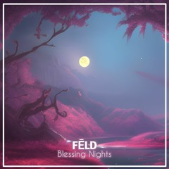 Blessing Nights