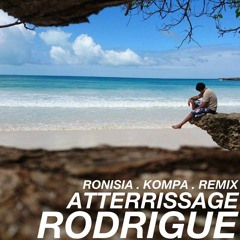 Atterrissage . Ronisia . KOMPA REMIX