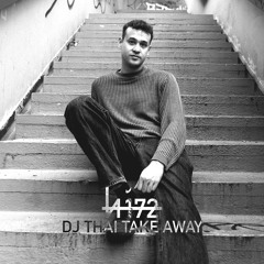 NonStop No. 172 DJ Thai Take Away