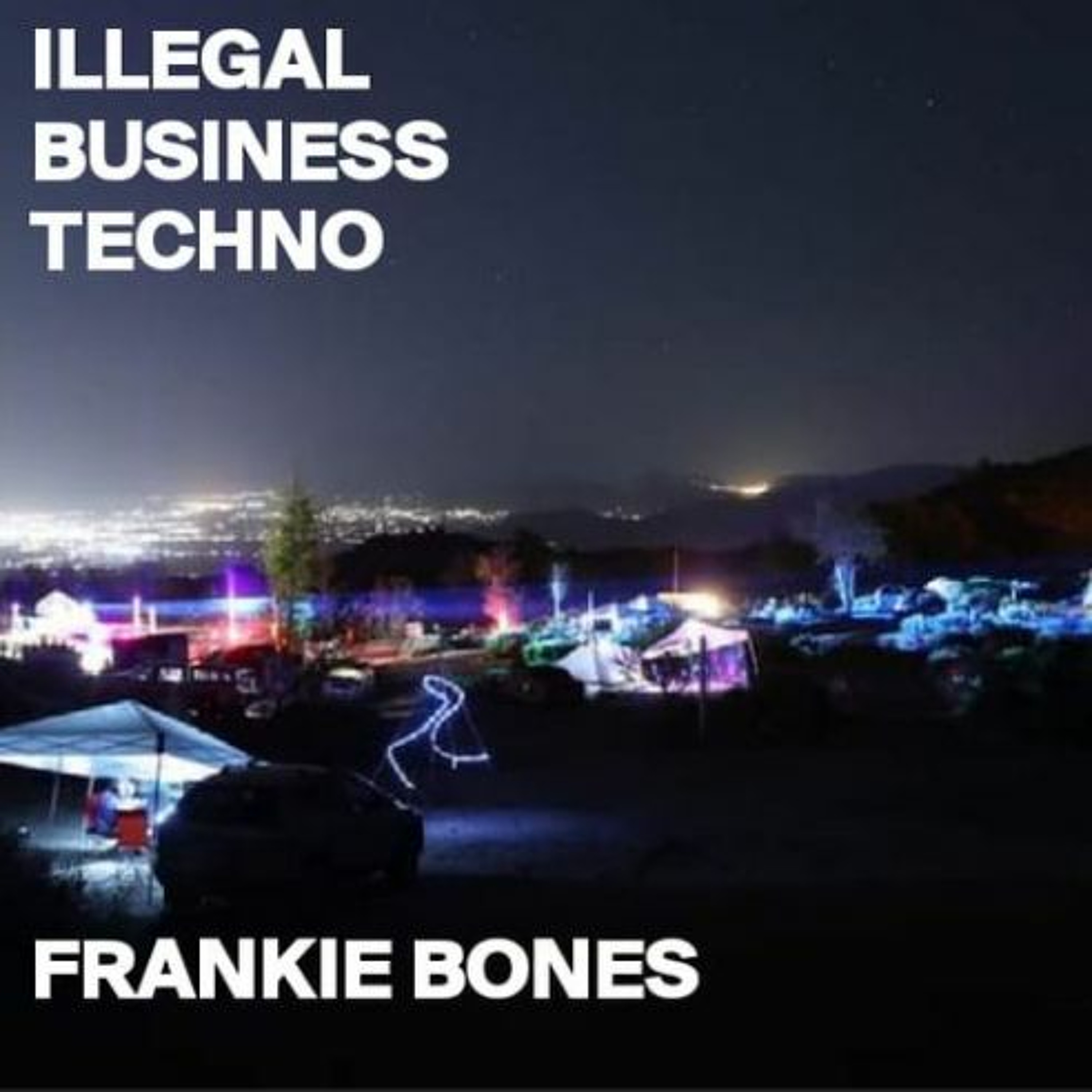 ILLEGAL BUSINESS TECHNO episode artwork