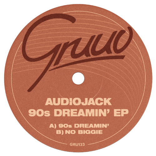 Audiojack - 90s Dreamin'
