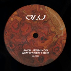 Premiere: Jack Jennings - Attraction [ADT008]