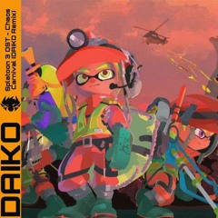 Splatoon 3 OST - Chaos Carnival (DAIKO Remix)
