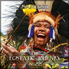 Sandesh - The Ecstatic Journey n. 22