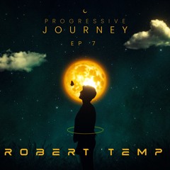 Progressive Journey ep 07