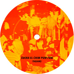 Suena el Chim Pum Pam