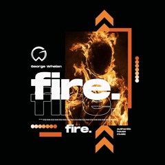 Fire (Original Mix)