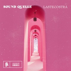 Sound Quelle - Lastecostra