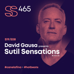Sutil Sensations Radio #465 - The first show of 2025! Open format version #HotBeats & #CanelaFina
