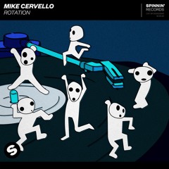 Mike Cervello - Rotation [OUT NOW]