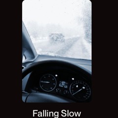 Falling Slow