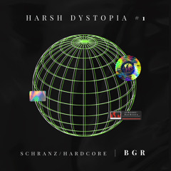 Harsh Dystopia