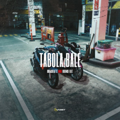 TABOLA BALE BREAKBEAT X INDOBOUNCE EDIT