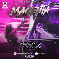 MAGENTA BY VECANDA 💜 VECDJ // FA🩷