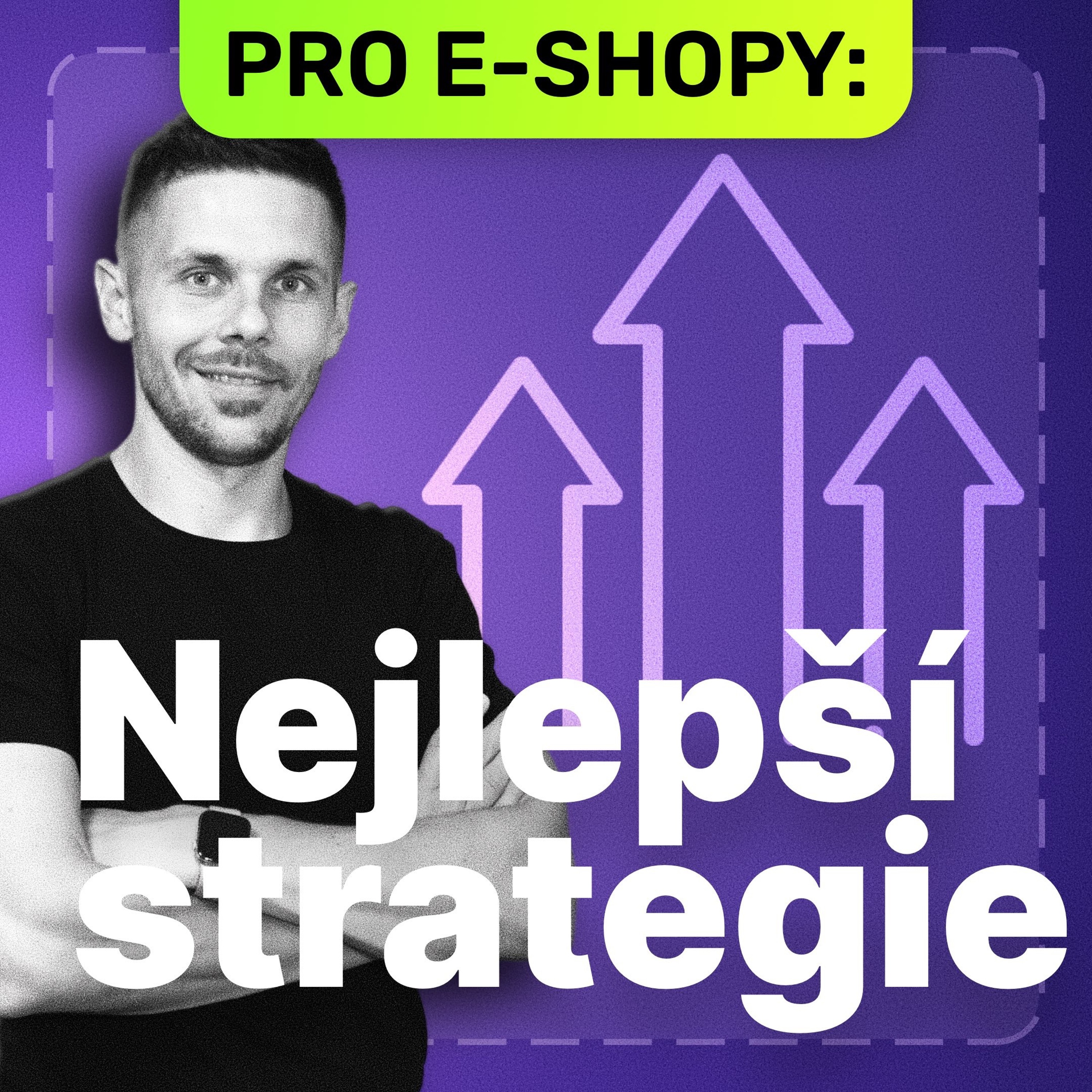 Tahle strategie totálně promění váš e-shop...