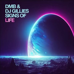 Dmb & Gillies - Signs of Life (Sample)