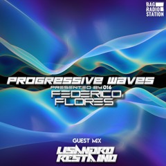 Progressive Waves 016 Guest Mix By Lisandro Restaino