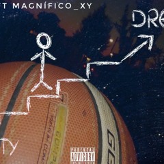 ft Magnífico_Xy - Dream (By Milobeatz)