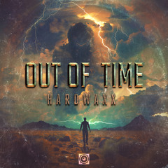 Hardwaxx - Out Of Time