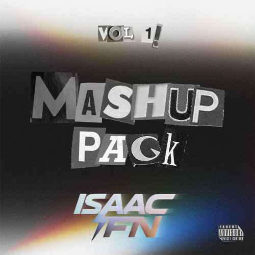 ISAAC FN Mashup Pack | Vol.1 (10 MASHUPS GRATUITOS)