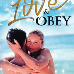 Read EPUB 📕 Love & Obey: The World's Best Female Led Relationship Guide by  Marisa R