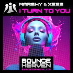 Marshy & Xess- I Turn To You ( out 11th November)