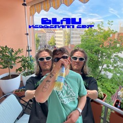 Blau (Sped Up Edit)